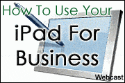 How To Use Your iPad For Business