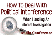 How To Deal With Political Interference When Performing A Workplace Investigation