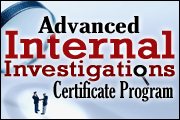 Advanced Internal Investigations Certificate Program