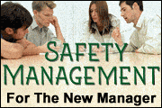 Safety Management For The New Manager