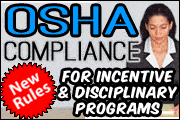 New OSHA Compliance Rules For Incentive & Disciplinary Programs