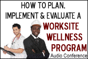 How To Plan, Implement, & Evaluate A Worksite Wellness Program
