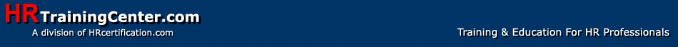 hr, human resource, fmla, cobra, workers comp, hr management, compensation, hipaa, hippa, diversity, hr training, human resource training, compliance, seminars, online training, webinars, webcasts, audio conferences