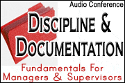 Discipline & Documentation Fundamentals For Managers And Supervisors
