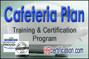 The Cafeteria Plan Training & Certification Program