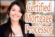 Certified Mortgage Processor