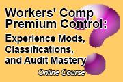 workers-comp-premium-control-experience-mods-classifications-and-audit-mastery