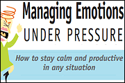 Managing Emotions Under Pressure