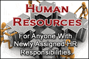 Human Resources For Anyone With Newly Assigned HR Responsibilities