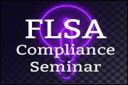 flsa-compliance-seminar
