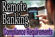 remote-banking-what-are-the-compliance-requirements