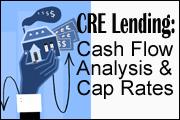 cre-lending-cash-flow-analysis-and-cap-rates