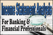 Income Statement Analysis for Banking and Financial Professionals
