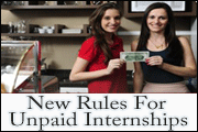 New Rules For Unpaid Internships