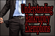 understanding-bankruptcy-exemptions