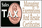 Managing Exemptions And Resale Certificates