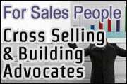 for-sales-people-cross-selling-and-building-advocates