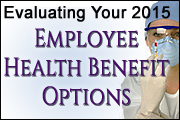 Evaluating Your Employee Health Benefits