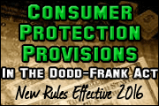 Consumer Protection Provisions in the Dodd-Frank Act: Adjusting to the New Paradigm