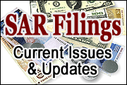Suspicious Activity Reporting: Current Issues And Updates