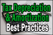 Tax Depreciation And Amortization Best Practices