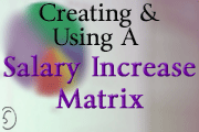 Creating And Using A Salary Increase Matrix