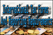 International Tax Forms And Reporting Requirements