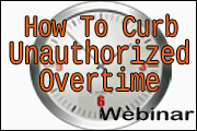 Curbing Unauthorized Overtime