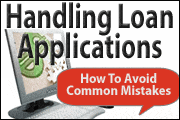 Handling Loan Applications - What Can Go Wrong?