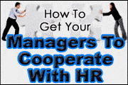how-to-get-your-managers-to-cooperate-with-hr