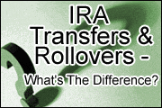 iras-beyond-the-basics-rollovers-and-transfers