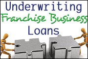 underwriting-franchise-business-loans