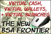 virtual-cash-virtual-wallets-and-virtual-branches-the-new-bsa-frontier