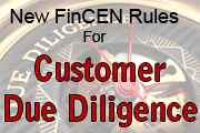 new-fincen-rules-for-customer-due-diligence