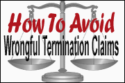 How To Avoid Wrongful Termination Claims