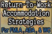 return-to-work-accommodation-strategies-for-fmla-ada-and-workers-comp-injuries-and-restrictions