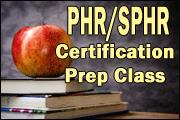 PHR-SPHR Certification - Online Exam Prep Class