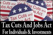 tax-cuts-and-jobs-act-individuals-and-investments-deeper-and-wider-than-meets-the-untrained-eye