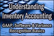 understanding-inventory-accounting-gaap-software-and-variance-recognition-basics