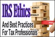 IRS Ethics And Best Practices For Tax Professionals