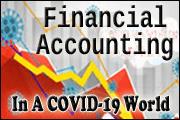 Financial Accounting in a COVID-19 World