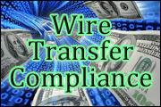 Wire Transfer Compliance