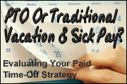 pto-plan-or-traditional-vacation-and-sick-time-the-pros-and-cons-of-a-paid-time-off-plan